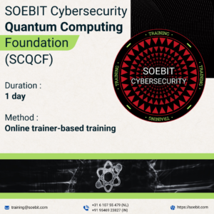 SOEBIT Cybersecurity Quantum Computing Foundation (SCQCF) - 1 day