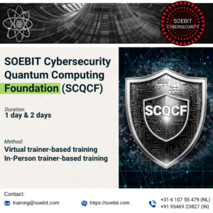 SOEBIT Cybersecurity Quantum Computing Foundation (SCQCF) - 1 day